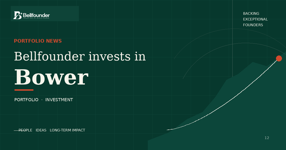 Bellfounder invests in Bower
