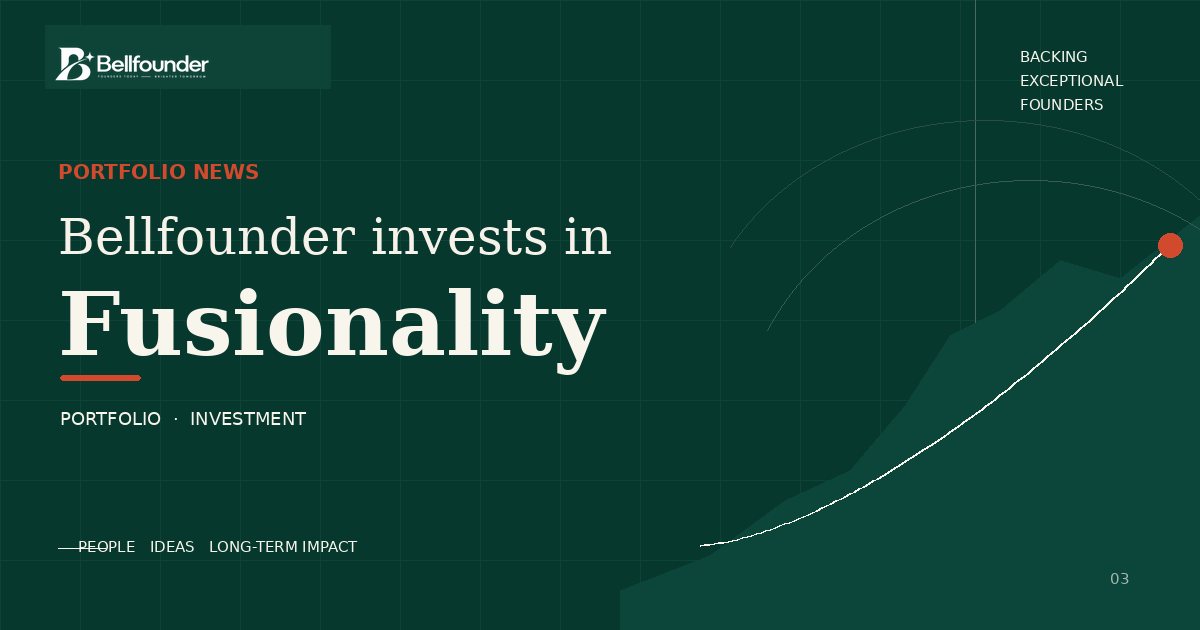 Bellfounder invests in Fusionality